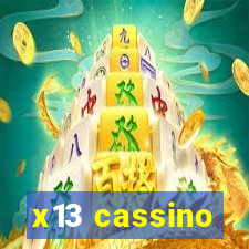 x13 cassino
